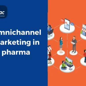 Omnichannel Marketing in pharma