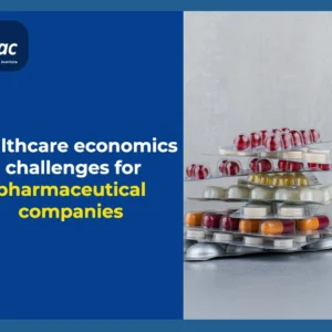 Healthcare economics challenges for pharmaceutical companies