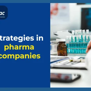 Strategies in pharma companies